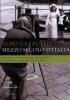 Mezzo secolo d'Italia. Cronaca, costune e societ� nelle pagine del �Corriere della sera�