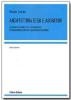 Architettura degli elaboratori. Organizzazione dell'hardware e programmazione in linguaggio assembly