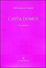 Casta domus. Un seminario sulla legislazione matrimoniale augustea