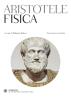 Fisica. Testo greco a fronte