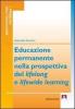 Educazione permanente nella prospettiva del lifelong e lifewide learning