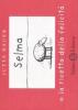 Selma o la ricetta della felicit�