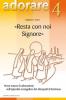 �Resta con noi Signore�. Nove tracce di adorazione sull'episodio evangelico dei discepoli di Emmaus