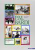 P. M. Bardi. Con le cronache artistiche de �L'Ambrosiano� 1930-1933