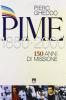 Pime. 150 anni di missione 1850-2000