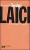 Laici. L'imbroglio italiano
