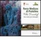 Parco Mediceo di Pratolino. Villa Demidoff. Una storia per immagini