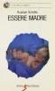 Essere madre