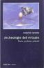 Archeologie del virtuale. Teorie, scritture, schermi