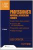 Professionisti. Individuali, associazioni e societ�