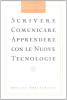 Scrivere, comunicare, apprendere con le nuove tecnologie