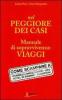 Nel peggiore dei casi
