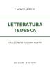 Letteratura tedesca. Dalle origini ad oggi. Per le Scuole superiori