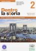 Dentro la storia. Ediz. arancione. Con espansione online. Per le Scuole superiori vol.2