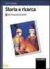 Storia e ricerca. Laboratorio. Per le Scuole superiori vol.1