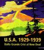 Usa 1929-1939. Dalla grande crisi al New Deal