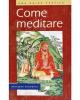 Come meditare (una guida pratica)