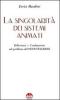 La singolarit� dei sistemi animati. Riflessioni e confutazioni sul problema del neovitalismo