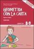 Geometria con la carta vol.2