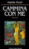 Cammina con me