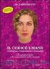 Il codice umano. Con DVD vol.2