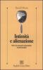 Intimit� e alienazione. Il S� e le memorie traumatiche in psicoterapia