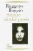 Stirare sinch� posso