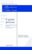 Il giusto processo. Commento alla Legge 1� marzo 2001, n. 63 (attuazione della legge costituzionale di riforma dell'art. 3 Costituzione)