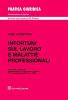 Infortuni sul lavoro e malattie professionali