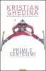 Primi e centesimi. La mia vita nella velocit�