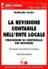 La revisione contabile nell'ente locale. Procedure di controllo dei revisori. Con CD-ROM