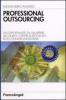Professional outsourcing. Un'opportunit� da sviluppare secondo i criteri di efficienza ed economia industriale