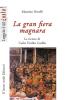 La gran fiera magnara. Le ricette di Carlo Emilio Gadda