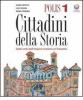 Polis. Cittadini della storia. Per la Scuola media vol.1