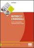 Intrecci criminali. Lavoro criminologico e approccio psico-sociale