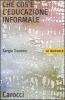 Che cos'� l'educazione informale