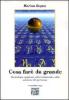 Cosa far� da grande. L'astrologia applicata all'orientamento e alla selezione del personale