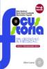 Focus storia. Con espansione online. Per le Scuole superiori vol.2