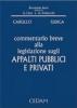 Commentario breve alla legislazione sugli appalti pubblici e privati
