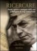 Ricercare. Parole, musica e immagini dalla vita e dall'opera di Luigi Dallapiccola