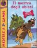Il mostro degli abissi. Scooby-Doo!