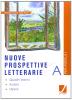Nuove prospettive letterarie. Modulo A-B-C. Per gli Ist. professionali