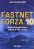 Fastnet: forza 10. Storia della pi� tragica regata di tutti i tempi