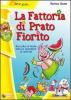La fattoria di Prato Fiorito