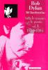 Bob Dylan. Mr. Tambourine. Tutte le canzoni e le poesie vol.3