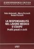La responsabilit� nel lavoro medico d'�quipe. Profili penali e civili