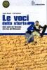 Le voci della storia. Per le Scuole superiori vol.2