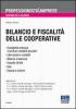 Bilancio e fiscalit� delle cooperative