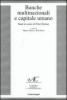 Banche multinazionali e capitale umano. Studi in onore di Peter Hertner