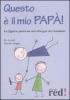 Questo � il mio pap�